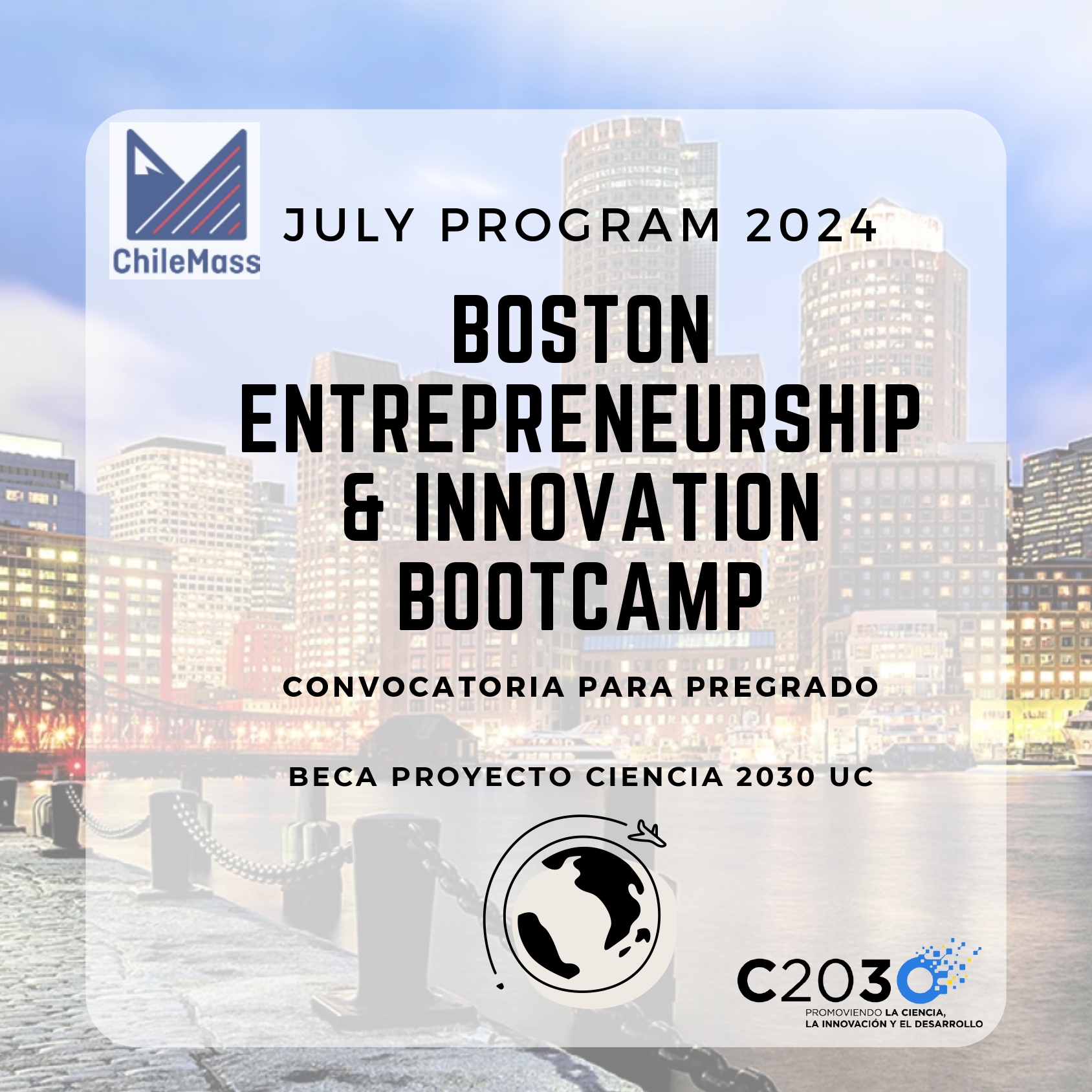 Concurso Abierto: Beca Ciencia 2030 UC para Programa Boston Innovation Bootcamp 2024